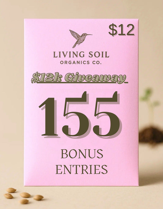 Living Soil Organics Co. $12k Giveaway entry card with pink background and gold text.